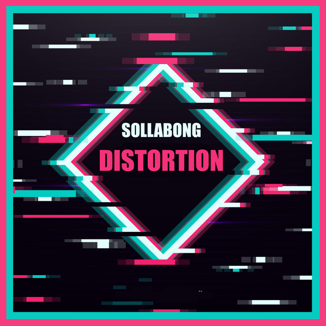 Sollabong Distortion EP